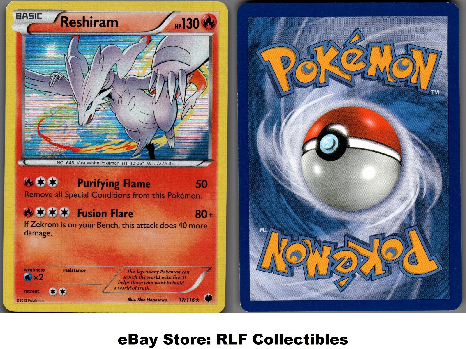 2013 Pokemon, B&W Plasma Freeze, #17/116 Reshiram, Holo Rare
