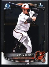 2025 Bowman Draft #BDC-63 Caden Bodine Chrome Baltimore Orioles