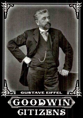 2011 Upper Deck Goodwin Champions Goodwin Citizens Gustave Eiffel #GC11