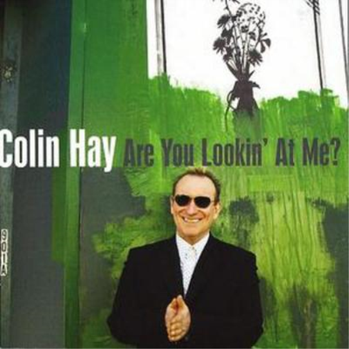 Colin Hay Are You Lookin' at Me? (CD) Album