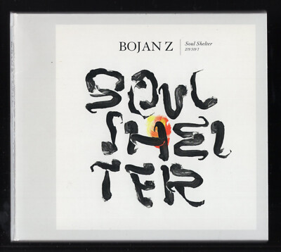 CD   Bojan Z - Soul Shelter   Album JAZZ
