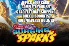 Flat Ship! Surging Sparks Complete Your Set/Pick Your Card H/RH/EX Pokemon NM/M