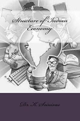 Structure of Indian Economy, Createspace New 9781518664137 Fast Free Shipping-,