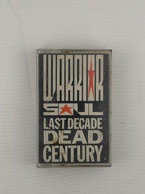 Warrior Soul   Last Decade Dead Century (Cassette Tape, 1990, Hard Rock) 