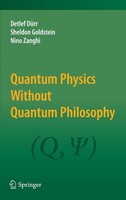 Quantum Physics Without Quantum Philosophy Detlef DüRr