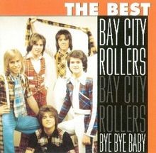 Bye Bye Baby-the Best von Bay City Rollers | CD | Zustand gut