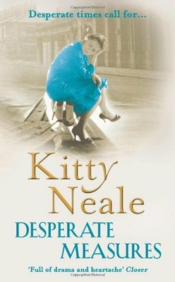 Desperate Measures by Neale, Kitty 1847560954 FREE Shipping
