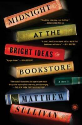 Midnight at the Bright Ideas Bookstore: A Novel - Paperback - VERY GOOD