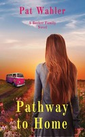 Pat Wahler | Pathway To Home | Taschenbuch | Englisch (2020) | Ean 9781732387669