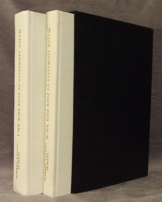Major Addresses of Pope Pius XII (In Two Volumes) ~ Vincent A. Yzermans [Editor]