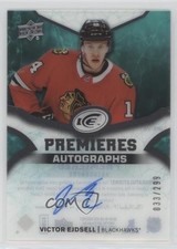 2018-19 Upper Deck Ice Premieres 33/299 Victor Ejdsell #IPA-VE Auto 8tn