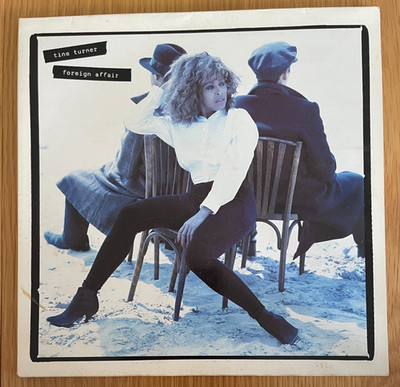 TINA TURNER FOREIGN AFFAIR 1989 1ST UK PRESS NM/VG+ GATEFOLD + LYRIC SHEET