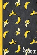 Banana Notebook: blank lined banana journal or diary, perfect banana themed gift