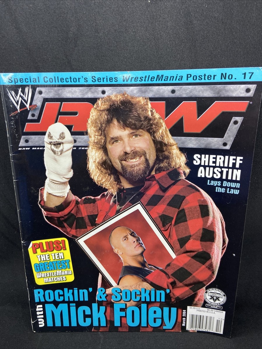 WWE Raw Magazine March 2004 Mick Foley The Rock Stone Cold With Poster