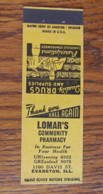 LOMAR'S PHARMACY MATCHBOOK COVER: EVANSTON, ILLINOIS EMPTY 1940s MATCHCOVER -B9
