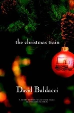 The Christmas Train - Hardcover By Baldacci, David - VERY GOOD