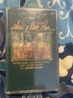 Show A Little Love Janeen Brady Young People Cassette Tape 1981 Uplifting Songs
