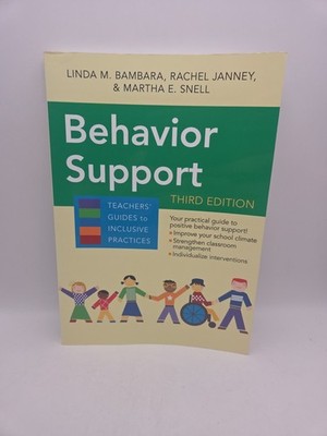 Behavior Support (Teachers' Guides) Some Highlights 
