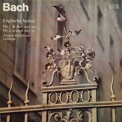 Bach* - Zuzana Růžičková - Englische Suiten Nr. 1 A-dur BWV 806, Nr. Vinyl 0229