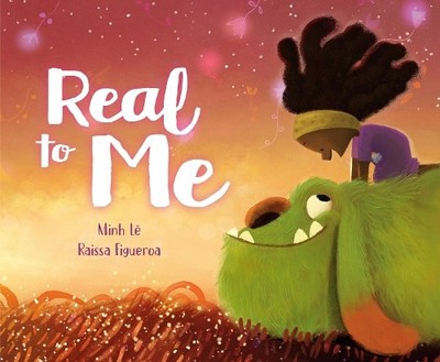 Raissa Figueroa Minh Lê Real to Me (Hardback)