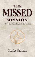 Comfort Ekundayo | The Missed Mission | Taschenbuch | Englisch (2026)