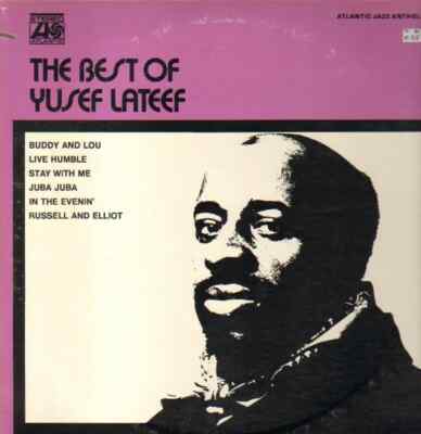 Yusef Lateef The Best Of Yusef Lateef INSERT NEAR MINT Atlantic Vinyl LP