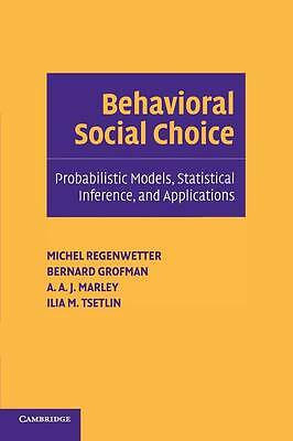 Behavioral Social Choice Regenwetter Grofman Marley Tsetlin Paperback