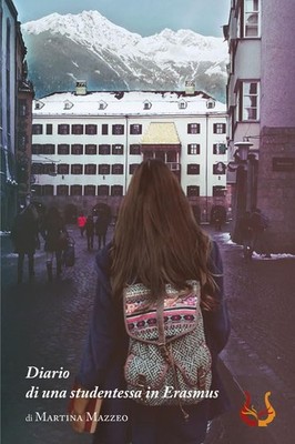 Martina Mazzeo Diario di una studentessa in Erasmus. Nuova ediz. (Paperback)