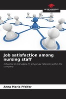 Anna Maria Pfeifer | Job Satisfaction Among Nursing Staff | Taschenbuch (2026)
