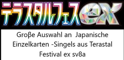 JAP sv8a -Terastal Festival gr0βe Auswahl an Japanische Einzelkarten, Singels