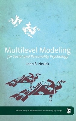 Multilevel Modeling for Social and Personality Psychology - 9780857024015
