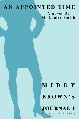 M. Louise Smith | Middy Brown's Journal I | Taschenbuch | Englisch (2004)