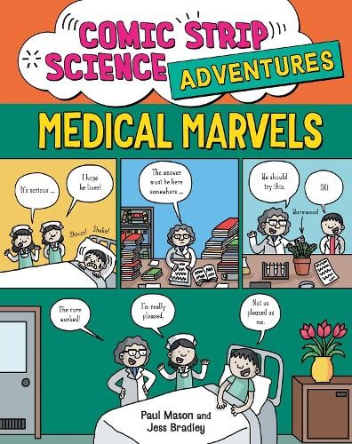 Comic Strip Science Adventures Medical Marvels by Paul Mason PAPERBACK - Image 6