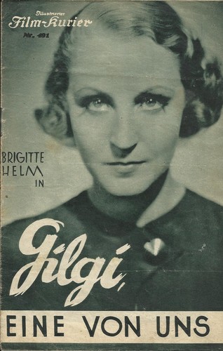 IFK: Nr: 491 : Gilgi, Eine von uns, Brigitte Helm, Gustav Diessl, Jessie Vihrog,