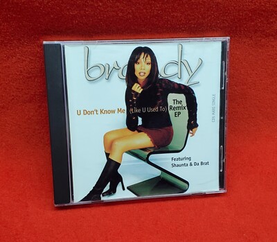 Brandy U Dont Know Me Like U Used To Remix EP CD Shaunta Da Brat