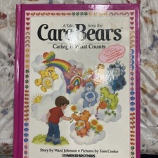 Care Bears Caring Is What Counts - Hardcover Book - Vintage 1983