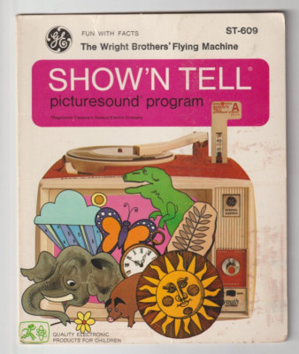 The WRIGHT BROTHERS' FLYING MACHINE, ST-609 Fun with Facts GE Show
