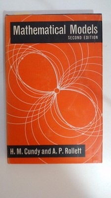 Mathematical Models - Second Edition, Henry Martyn Cundy: