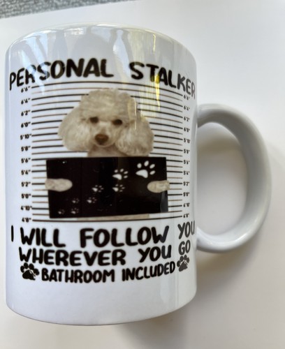 Poodle mug and Coaster personal stalker) Would Make Nice Gift - Picture 2 of 3