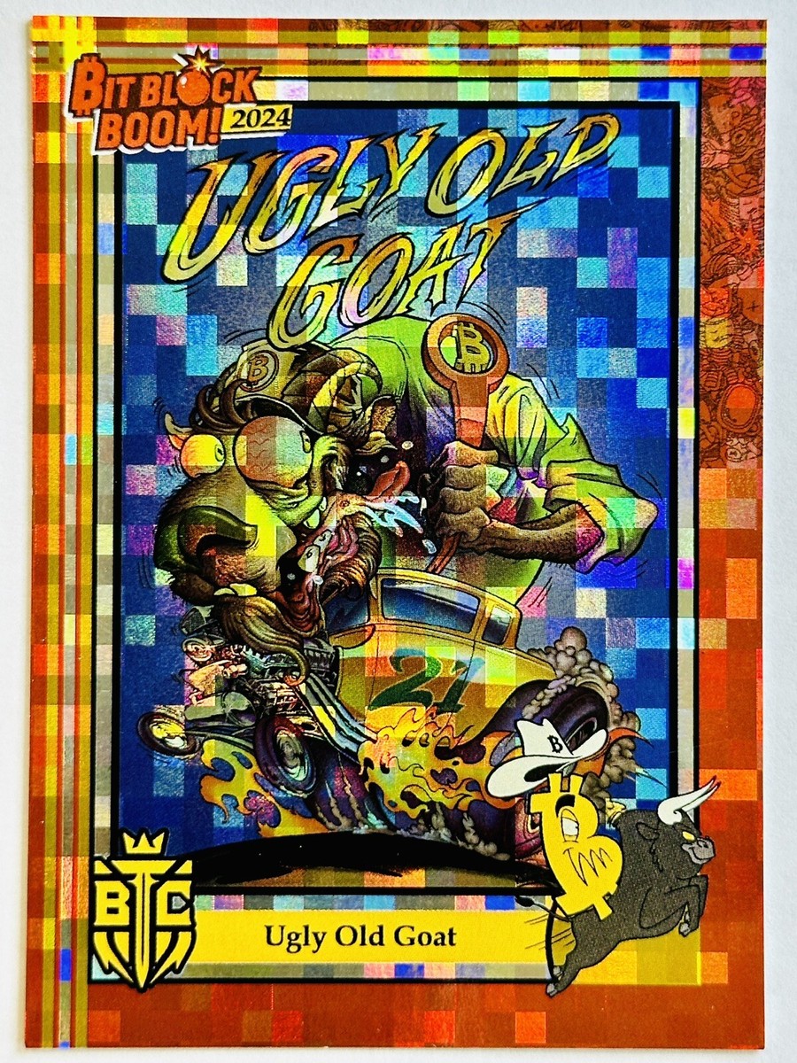 UGLY OLD GOAT #30 2024 Bitcoin Trading Cards BitBlockBoom BBB Holo BTCTC #/ 250 | eBay