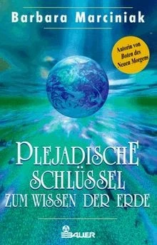 Plejadische Schlüssel zum Wissen der Erde von Barbara Ma... | Buch | Zustand gut - Bild 1 von 2