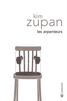 Les arpenteurs von Zupan, Kim | Buch | Zustand sehr gut