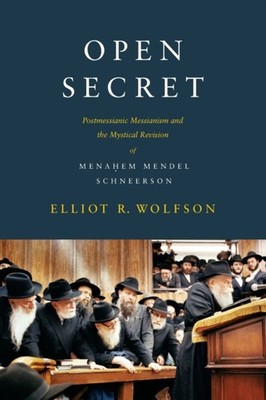 Open Secret by Elliot R Wolfson PAPERBACK 9780231146319