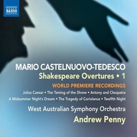 Audio Cd - Mario Castelnuovo-Tedesco - Shakespeare Overtures, Vol.1 - Naxos -D-