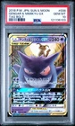 2018 POKEMON JPN SUN & MOON TAG BOLT #038 GENGAR & MIMIKYU GX PSA 10