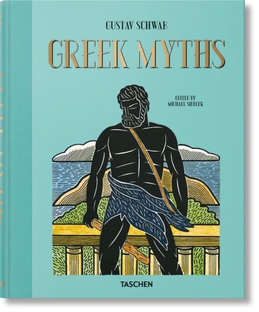 Greek Myths by Gustav Schwab (Hardback Book)