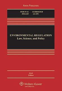 Environmental Regulation: Law, Science, and Policy von P... | Buch | Zustand gut
