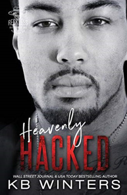 Heavenly Hacked: Reckless ba*tards MC (Reckless MC Mayh - Paperback NEW Winters,