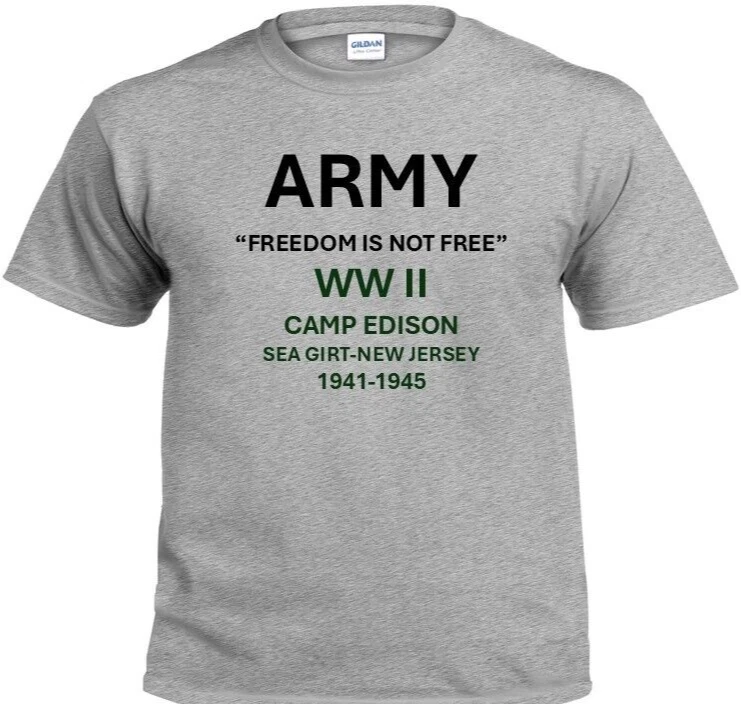 CAMP EDISON* SEA GIRT-NEW JERSEY*1941-1945*WW II*PT SHIRT. OFFICIALLY LICENSED