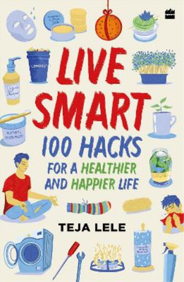 Teja Lele Desai Live Smart (Paperback)